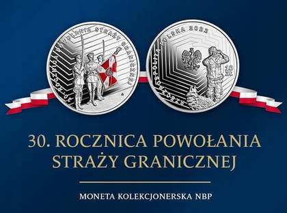 30. rocznica powołania Straży Granicznej 10 zł Srebro 2022 Proof 